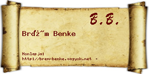 Brém Benke névjegykártya